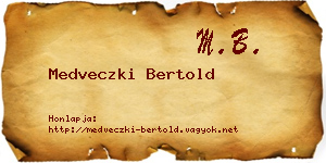 Medveczki Bertold névjegykártya